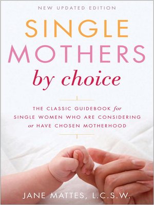 cover image of Single Mothers by Choice